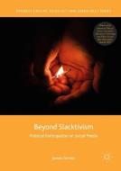 Beyond Slacktivism di James Dennis edito da Springer-Verlag GmbH