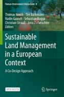 Sustainable Land Management in a European Context edito da Springer International Publishing