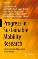 Progress in Sustainable Mobility Research edito da Springer International Publishing