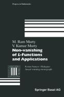 Non-vanishing of L-Functions and Applications di Kumar V. Murty, Ram M. Murty edito da Birkhäuser Basel