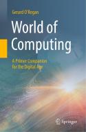 World of Computing di Gerard O'Regan edito da Springer-Verlag GmbH