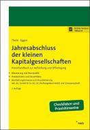 Jahresabschluss der kleinen Kapitalgesellschaften di Carsten Theile, Wolfgang Eggert edito da NWB Verlag