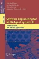 Software Engineering for Multi-Agent Systems III edito da Springer Berlin Heidelberg
