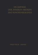 Ergebnisse der Inneren Medizin und Kinderheilkunde edito da Springer Berlin Heidelberg