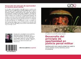 Desarrollo del principio de oportunidad en justicia penal militar di Chrysthian Fernando Hernández Castaño edito da EAE