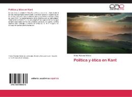 Política y ética en Kant di Víctor Páramo Valero edito da EAE
