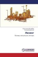 Lizing di Yastrebov Konstantin, Dykusov Gennadiy edito da Lap Lambert Academic Publishing