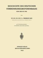 Geschichte des Deutschen Verbrennungsmotorenbaues di Friedrich Sass edito da Springer Berlin Heidelberg