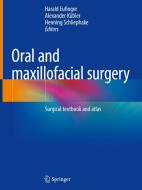 Oral and maxillofacial surgery edito da Springer Berlin Heidelberg