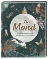 Der Mond di Sanlyn Buxner, Georgiana Kramer, Pamela Gay edito da Dorling Kindersley Verlag