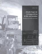 Aktuelle Fragen der Vertragsgestaltung im Tief- und Tunnelbau di W Leitner, A Wais edito da Books on Demand