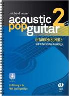 Acoustic Pop Guitar, m. Audio-CD di Michael Langer edito da Edition Dux