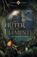 Die Hüter der vier Elemente Band 3 di Dagmar Winter edito da Königsberger Verlag