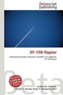 Xf-108 Rapier di Lambert M. Surhone, Miriam T. Timpledon, Susan F. Marseken edito da Betascript Publishing