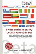United Nations Security Council Resolution 906 edito da Betascript Publishing