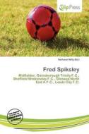 Fred Spiksley edito da Culp Press