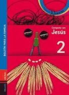 Proyecto Nazaret, Comparte con Jesús 2. Libro del niño y boletín para la familia di Antonio Villar Tejedor edito da Editorial Verbo Divino