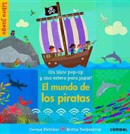 El Mundo de Los Piratas di Corina Fletcher edito da Combel Ediciones Editorial Esin, S.A.