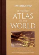 The "times" Reference Atlas Of The World edito da Harpercollins Publishers