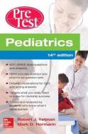 Pediatrics PreTest Self-Assessment And Review di Robert J. Yetman, Mark D. Hormann edito da McGraw-Hill Education - Europe