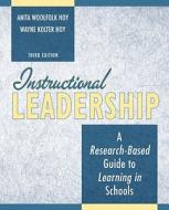 Instructional Leadership di Anita Woolfolk, Wayne Kolter Hoy edito da Pearson Education (us)