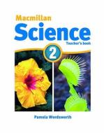 Macmillan Science 2 di David Glover, Penny Glover edito da Macmillan Education