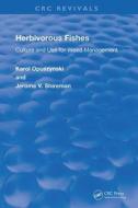 HERBIVOROUS FISHES 1995 REVIVAL R di OPUSZYNSKI  D.SC edito da TAYLOR & FRANCIS