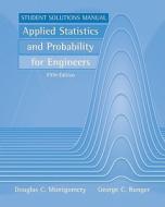 Applied Statistics And Probability For Engineers di Douglas C. Montgomery, George C. Runger edito da John Wiley And Sons Ltd