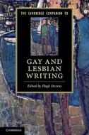 The Cambridge Companion to Gay and Lesbian Writing edito da Cambridge University Press