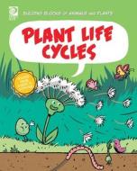 Plant Life Cycles di Joseph Midthun edito da WORLD BOOK INC