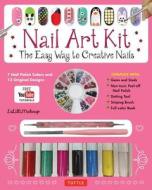 Nail Art Kit di LaLilliMakeup edito da Tuttle Publishing