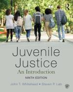 Juvenile Justice di John T. Whitehead, Steven P. Lab edito da Taylor & Francis Ltd.