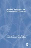 Welfare Trends in the Scandinavian Countries di Robert Erikson, Erik Jorgen Hansen, Stein Ringen, Hannu Uusitalo edito da Taylor & Francis Inc