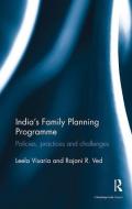 India's Family Planning Programme di Leela Visaria, Rajani R. Ved edito da Taylor & Francis Ltd