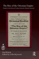 The Rise of the Ottoman Empire di Paul Wittek edito da Routledge