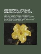 Wookieepedia - Avian And Airborne Sentie di Source Wikia edito da Books LLC, Wiki Series