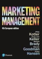 Kotler: Marketing Management_p4 di Phil T. Kotler, Kevin Lane Keller, Malcolm Goodman, Mairead Brady, Torben Hansen edito da Pearson Education Limited