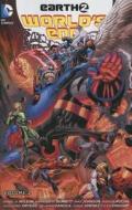Earth 2 World's End Vol. 2 di Daniel H. Wilson edito da Dc Comics