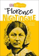 DK Life Stories: Florence Nightingale di Kitson Jazynka edito da DK PUB