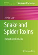 Snake and Spider Toxins edito da Springer US