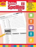 Building Spelling Skills Grade 6+ di Evan-Moor Educational Publishers edito da EVAN MOOR EDUC PUBL