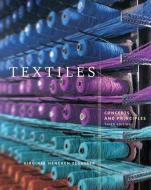 Textiles di Virginia Hencken Elsasser edito da Bloomsbury Publishing PLC