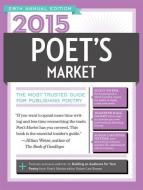 2015 Poet's Market edito da F&w Publications Inc