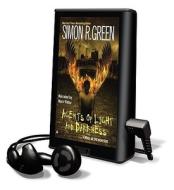 Agents of Light and Darkness [With Earbuds] di Simon R. Green edito da Findaway World
