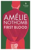 First Blood di Amélie Nothomb edito da EUROPA ED