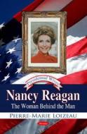 Nancy Reagan di Pierre-Marie Loizeau edito da Nova Science Publishers Inc
