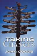 Taking Chances di John Goode edito da DREAMSPINNER PR