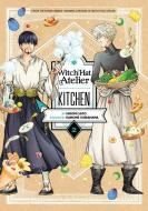 Witch Hat Atelier Kitchen 2 di Hiromi Sato edito da KODANSHA COMICS