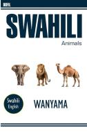 Swahili-English animal names di Hassan Dofil edito da Dofil