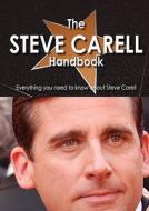 The Steve Carell Handbook - Everything You Need to Know about Steve Carell edito da Tebbo